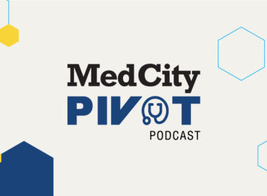 MedCity Pivot Podcast image